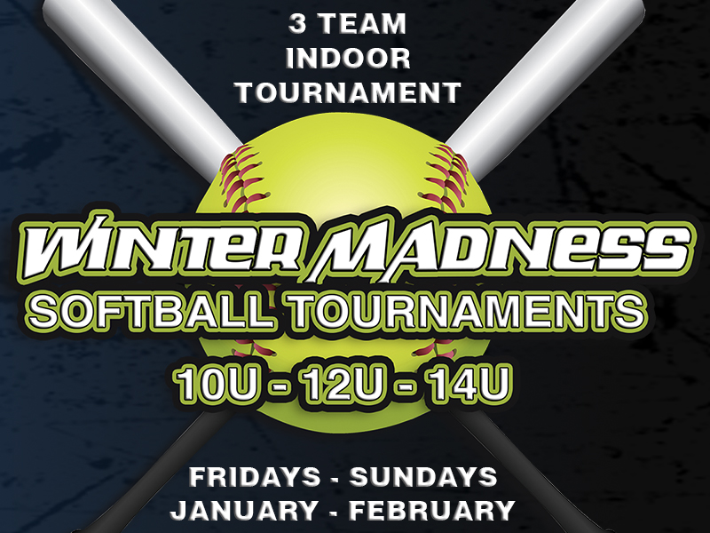 Winter Madness Softball Tournaments Tuckahoe Sports